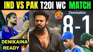 IND VS PAK T20I WC MATCH 🔥☠️ || IND VS PAK MATCH || ISHAN KISHAN || DUBE || BUMRAH || TTW