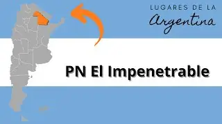 El Impenetrable National Park (Chaco)