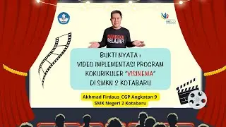 Video Implementasi Program Kokurikuler Visinema di SMKN 2 Kotabaru