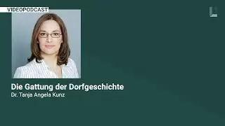 LiGeDi Videopodcast: Die Gattung der Dorfgeschichte
