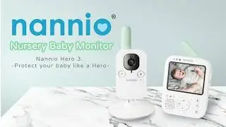 Best Budget Video Baby Monitor | Nannio Hero 3 nursery baby monitor