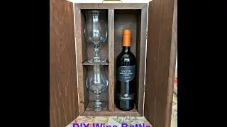 DIY Wine Bottle Box : Holder | Wine and Glass Carrier | Rustic Wine Carrier