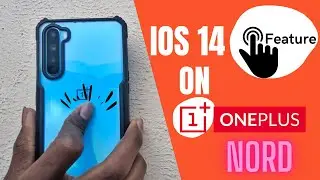 IOS 14 BACKTAP GESTURE ON ONEPLUS NORD | OXYGEN OS 11