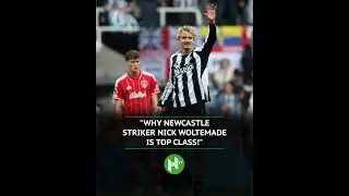 Why Newcastle striker Nick Woltemade is top class 🇩🇪✨