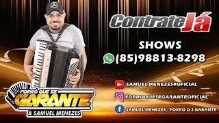 FORRO QUE SE GARANTE E SAMUEL MENEZES ORIGINAL AO VIVO NO FORRO DO ALBANO 22/11/20 (NOVEMBRO 2020)