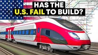 The Shocking Truth Behind the US's Lack of High Speed Rail