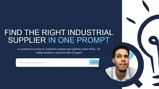 Finding the right industrial supplier - In just one prompt! FQ Source
