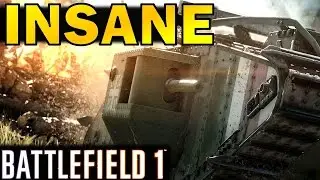 Battlefield 1: Tanks are INSANE! | Landship Guide