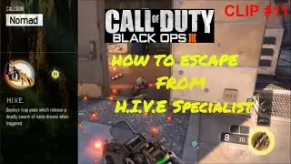 Bo3 How to Escape from H.I.V.E Clip #11