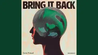 Bring It Back