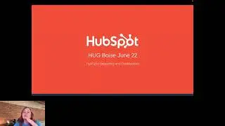 Boise HUG's Q2 Virtual Event: HubSpot Reporting & Dashboards!