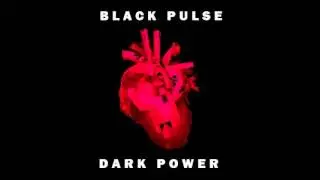 BLACK PULSE @ BTR-AUDIO &bull; DARK POWER