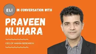 ELI - 506 | The Future of Market Research: AI, Tech & Human Insight | Ft. CEO of Hansa Research