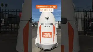 Meet Public Storage&rsquo;s Friendly Robot