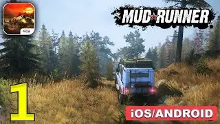MudRunner Mobile Gameplay Walkthrough Android - Part 1.Spintires: MudRunner the best simulator game