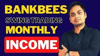 Monthly Income from Bankbees ETF | Bankbees Swing Trading