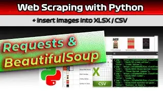 Web Scraping images with Requests & BeautifulSoup | insert into XLSX/CSV cells | Upwork example