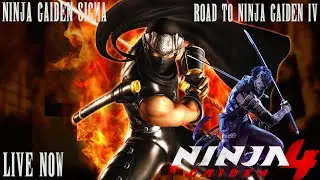 ROAD TO NINJA GAIDEN 4 NINJA GAIDEN SIGMA VERY HARD