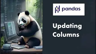 [05] Python Pandas Tutorial : Data Cleaning - Working with columns of Pandas Data Frame - Part4