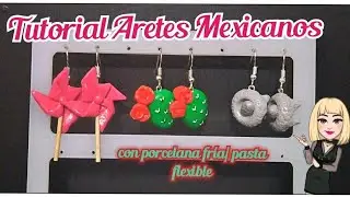 Aretes mexicanos nopales, rehiletes y molcajetes con porcelana fría/ pasta flexible.