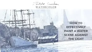 37. Preview: how to effectively paint a water scene against the light 