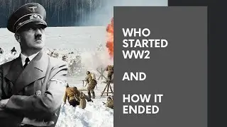 WORLD WAR 2 - From BEGINNING To END