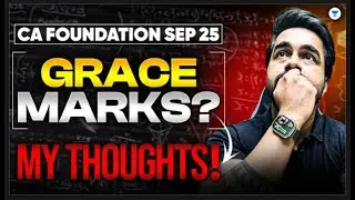 CA Foundation Sep 2025 Grace Marks | CA Shantam Gupta