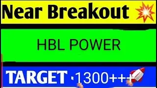 HBL POWER SYSTEM SHARE LATEST NEWS TODAY,HBL POWER SHARE ANALYSIS,HBL POWER SHARE TARGET