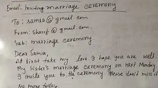 Write an email to your friend inviting him to join your sister's marriage ceremony 
