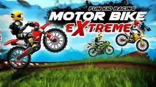Fun Kid Racing Motor Bike Extreme (Motocross) Crazy Racing