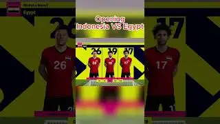 Indonesia Vs Egypt Opening