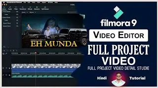 Filmora 9 Full Project Video - Wondershare Filmora Video Editing - Project Study Filmora 9 Tutorial