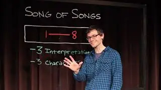 (21) Song of Songs Bible in 5 - Tim Mackie Archives