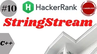 #10 StringStream || C++ Solutions || Hackerrank || 10.StreamString Solution in CPP , हिंदी में