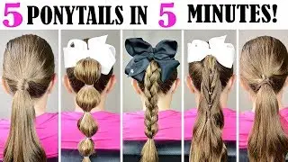 5 PONYTAILS IN 5 MINUTES - QUICK AND EASY PONYTAIL HAIRSTYLES FOR SCHOOL