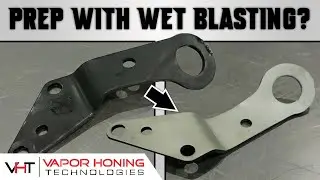 How to REMOVE AND PREP for Powder Coat with Vapor Blasting (Part 1)