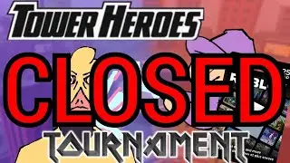 [CLOSED]Tower heroes Battlemode tournament![50$ robux giftcard prize]
