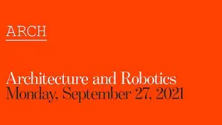 Architecture and Robotics: New Modes of Practice and Pedagogy