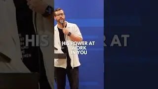 HIS power at work in YOU