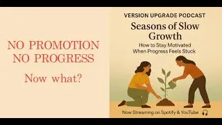 Seasons of Slow Growth: How to Stay Motivated When Progress Feels Stuck