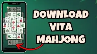 Как скачать игру Vita Mahjong?