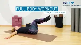 Full Body Workout | Core, Back & Balance