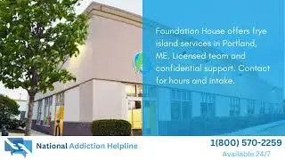 Top 3 Addiction Treatment Centers Frye Island