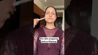 Easy dry skin prepping steps👍🏻 #makeup #makeuptutorial #bridalmakeup #makeupshorts #makeupacademy