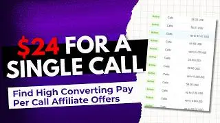 $24 For A Single Call. Find The Easiest Pay Per Call Affiliate Offer To Promote As A Beginner.