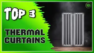 Best Thermal Curtains for Saving Energy