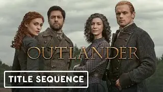 Outlander - Official Season 8 Title Sequence (Ft. Annie Lennox)