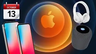 Apple October 13 EVENT 2020 - iPhone 12, AirPods Studio, HomePod MINI and AirTags!!!