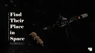 Find Their Place in Space (trailer)