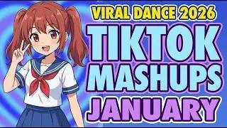 New Tiktok Mashup 2026 Philippines Party Music Viral Dance Trends January 4th